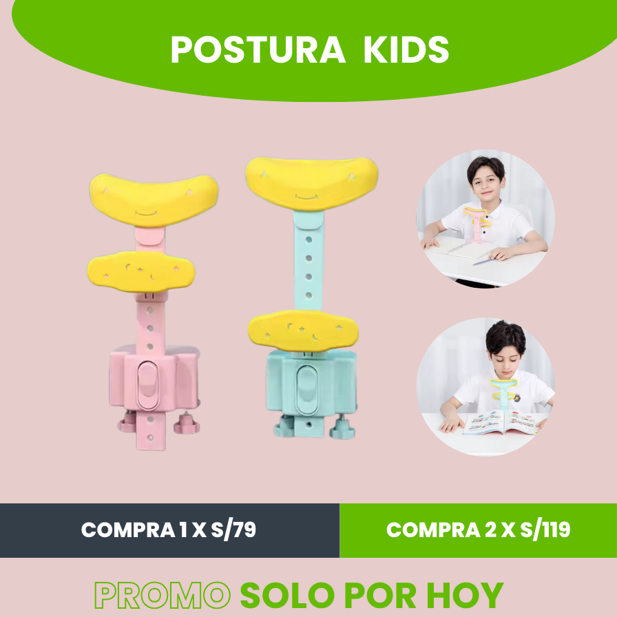 POSTURA KIDS | ENVÍO GRATIS